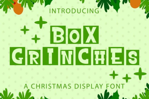 Box Grinches: A Festive Font for Creative Expression
