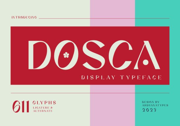 Dosca: A Versatile and Elegant Display Font for Modern Design