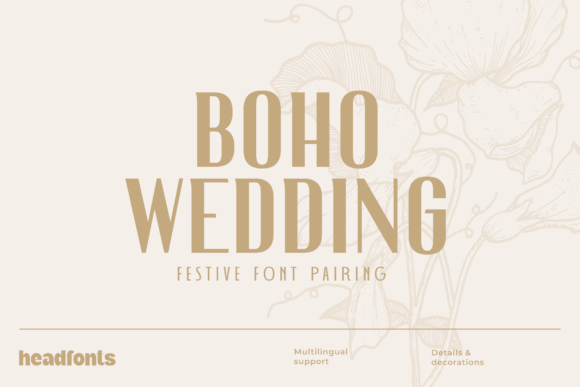 Mastering Modern Romance: The Art of the Boho Wedding Font Duo