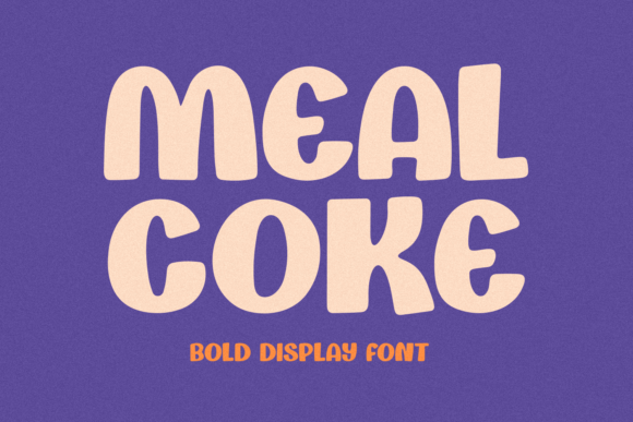Mealcoke: A Whimsical Font for Modern Design