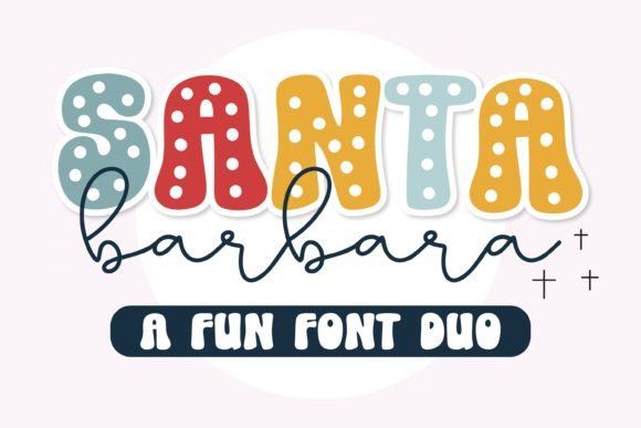 Santa Barbara: A Retro Duo Font for Hippie-Inspired Design