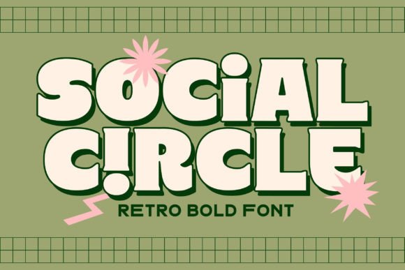 Social Circle: The Groovy Font for Retro Designs