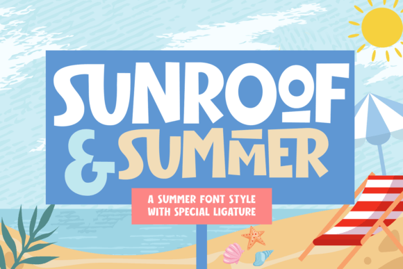 Sunroof Summer: A Sweet Font for Creative Projects