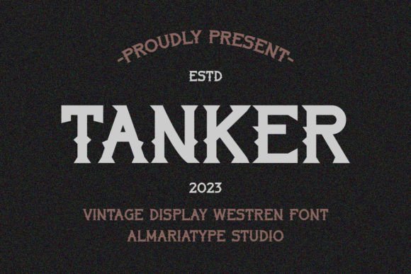 Tanker: A Bold and Vintage Western Font for Modern Creative Projects